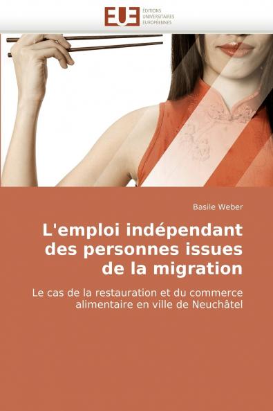 L''emploi indépendant des personnes issues de la migration
