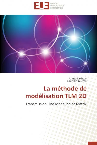 La méthode de modélisation tlm 2d