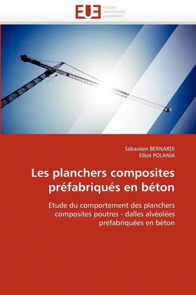 Les planchers composites préfabriqués en béton