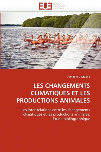 Les changements climatiques et les productions animales