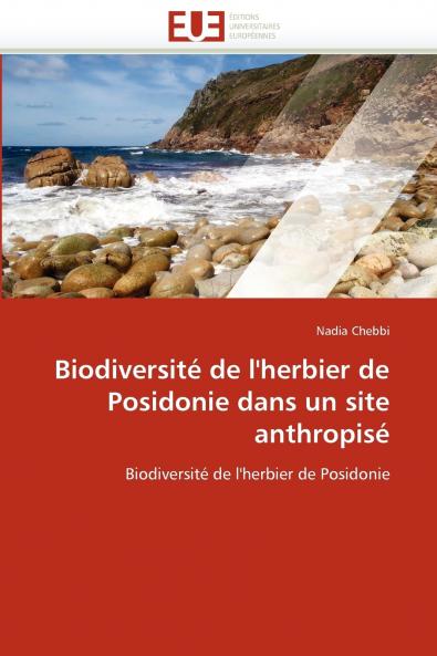 Biodiversité de l'herbier de posidonie dans un site anthropisé