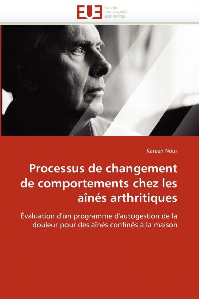 Processus de changement de comportements chez les aînés arthritiques