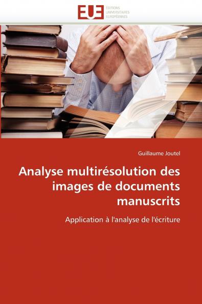 Analyse multirésolution des images de documents manuscrits