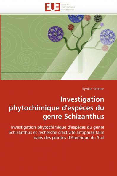 Investigation phytochimique d''espèces du genre schizanthus