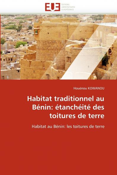 Habitat traditionnel au bénin