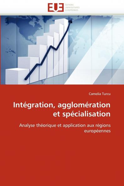 Intégration agglomération et spécialisation