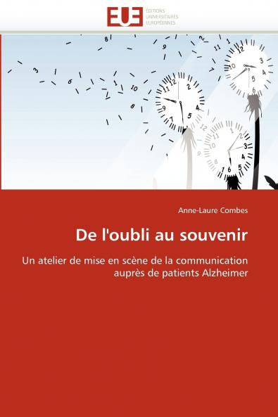 De l''oubli au souvenir