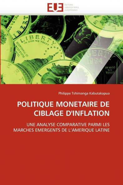 Politique monetaire de ciblage d''inflation