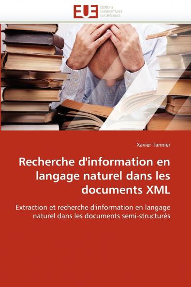 Recherche d'information en langage naturel dans les documents xml