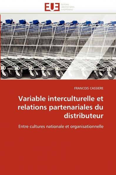 Variable interculturelle et relations partenariales du distributeur