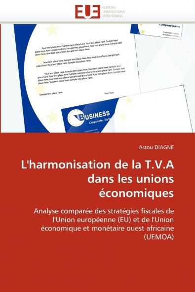 L''harmonisation de la t.v.a dans les unions économiques