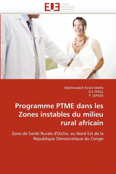 Programme ptme dans les zones instables du milieu rural africain