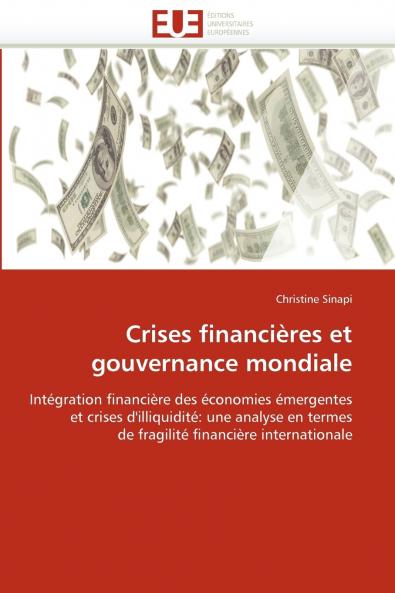 Crises financières et gouvernance mondiale