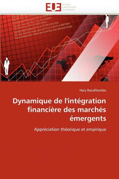 Dynamique de l'intégration financière des marchés émergents
