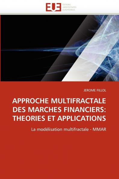 Approche multifractale des marches financiers