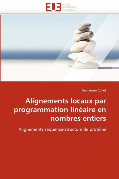 Alignements locaux par programmation linéaire en nombres entiers