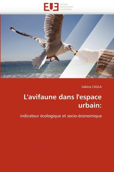 L''avifaune dans l''espace urbain