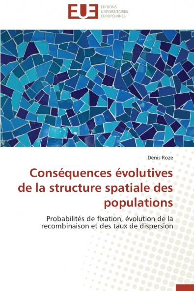 Conséquences évolutives de la structure spatiale des populations