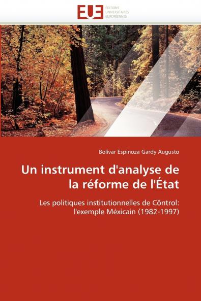Un instrument d''analyse de la réforme de l''état