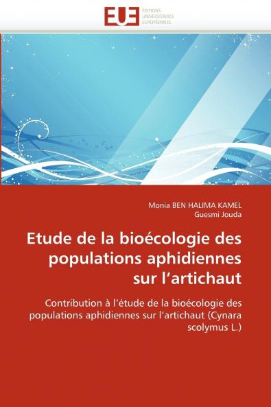 Etude de la bioécologie des populations aphidiennes sur l''artichaut