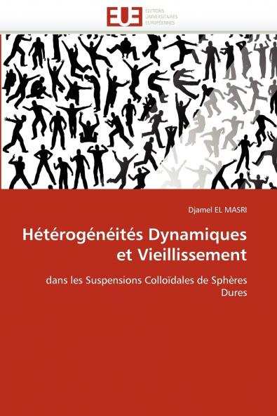 Hétérogénéités dynamiques et vieillissement