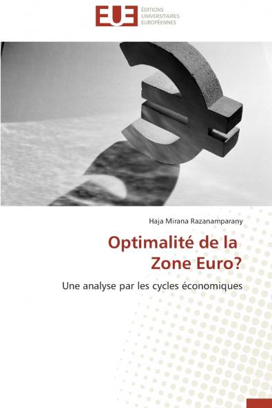 Optimalité de la   zone euro?