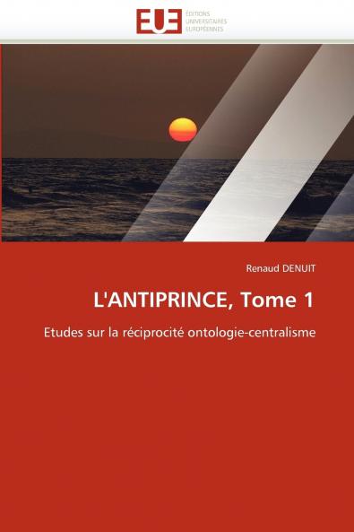 L''antiprince tome 1