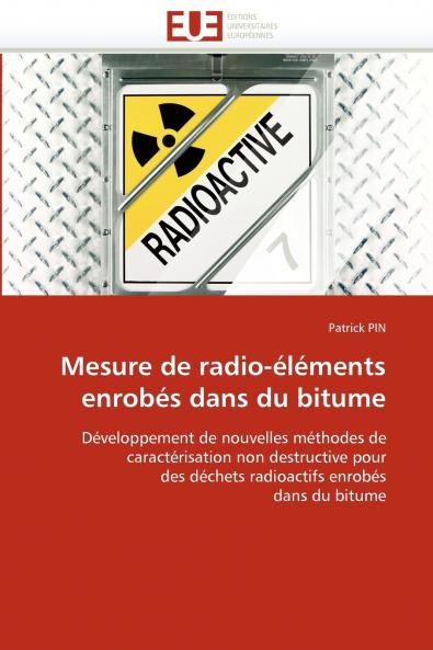 Mesure de radio-éléments enrobés dans du bitume