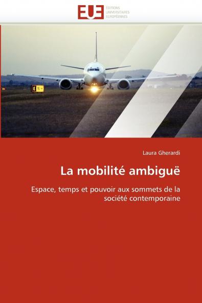 La mobilité ambiguë