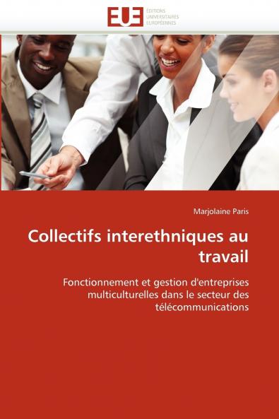 Collectifs interethniques au travail