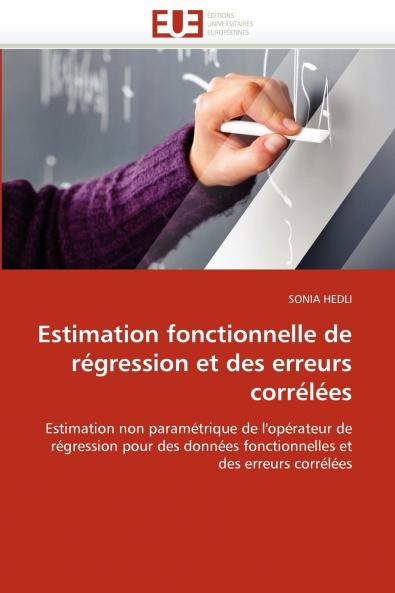 Estimation fonctionnelle de régression et des erreurs corrélées