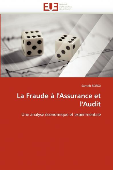 La fraude à l''assurance et l''audit