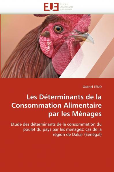 Les déterminants de la consommation alimentaire par les ménages