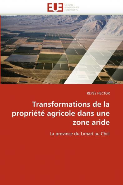 Transformations de la propriété agricole dans une zone aride