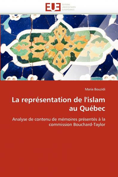 La représentation de l''islam au québec