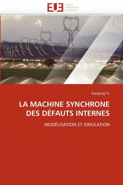 La machine synchrone des défauts internes