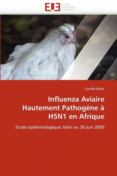 Influenza aviaire hautement pathogène à h5n1 en afrique