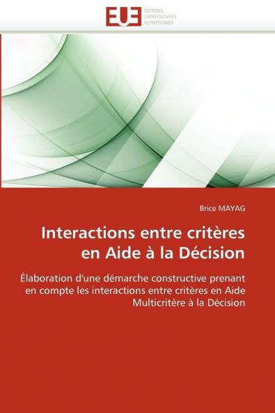Interactions entre critères en aide à la décision