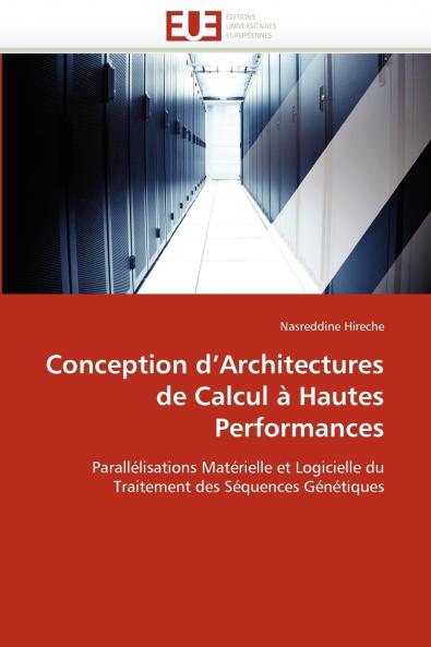 Conception d architectures de calcul à hautes performances