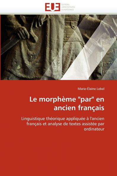 Le morphème par en ancien français