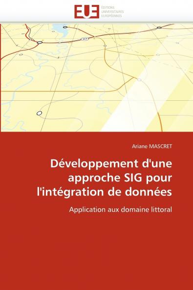 Développement d''une approche sig pour l''intégration de données