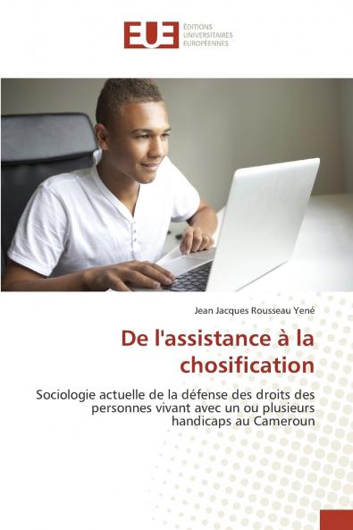 De l'assistance à la chosification