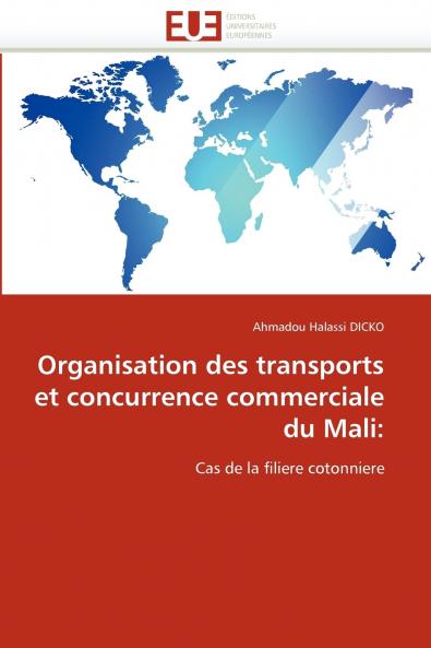Organisation des transports et concurrence commerciale du mali