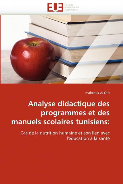 Analyse didactique des programmes et des manuels scolaires tunisiens