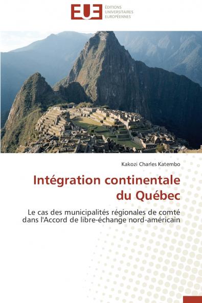 Intégration continentale du québec