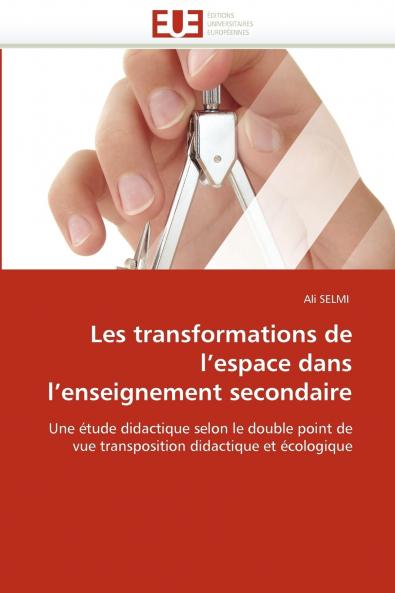 Les transformations de l espace dans l enseignement secondaire