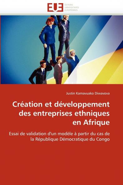Création et développement des entreprises ethniques en afrique