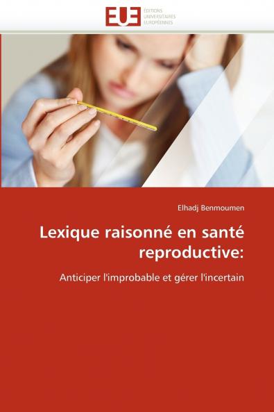 Lexique raisonné en santé reproductive
