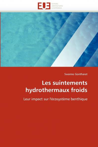 Les suintements hydrothermaux froids