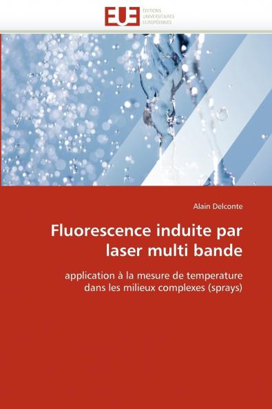 Fluorescence induite par laser multi bande